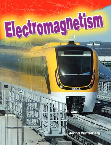 Electromagnetism (Physical Science) von Teacher Created Materials