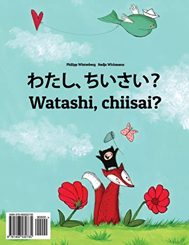 Watashi, chisai?: Philipp Winterberg to Nadja Wichmann no ehon von CREATESPACE