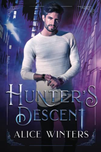 Hunter's Descent Hunter's Descent von Independently published