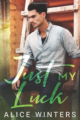 Just My Luck Just My Luck von Independently published