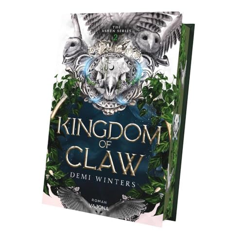 Kingdom of Claw: Throne of Glass meets Vikings. Mit limitiertem Farbschnitt! (The Ashen) von VAJONA