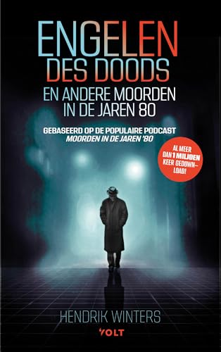 Engelen des doods: En andere moorden in de jaren ’80 Engelen des doods: En andere moorden in de jaren ’80 von Volt