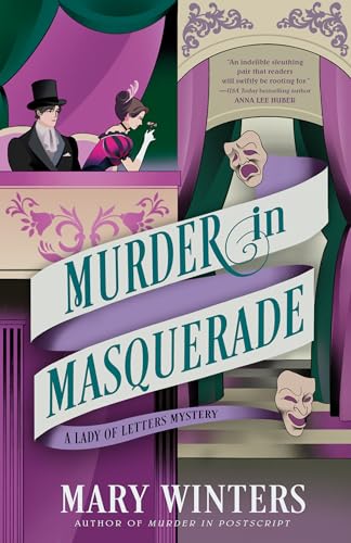 Murder in Masquerade (A Lady of Letters Mystery, Band 2)