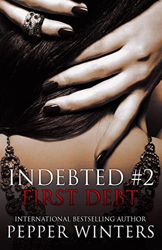 First Debt (Indebted, Band 2)