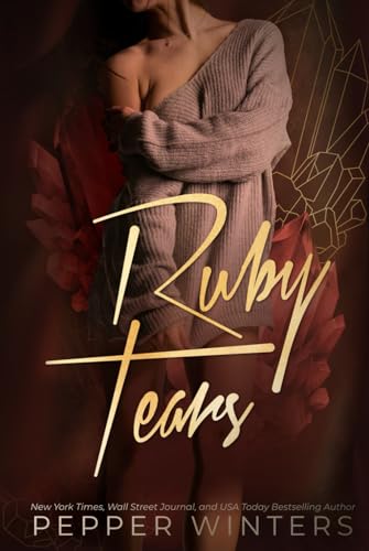 Ruby Tears: Dark Romance (The Jewelry Box, Band 1)