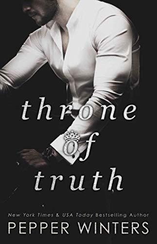 Throne of Truth (Truth and Lies Duet, Band 2) von CreateSpace Independent Publishing Platform
