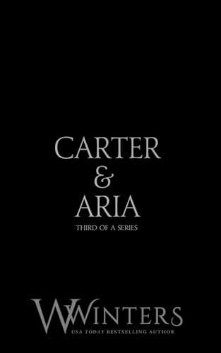 Carter & Aria #3: Black Mask Edition (Black Mask Editions, Band 33) von Independently published