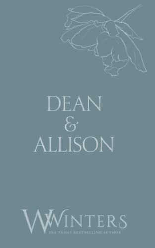 Dean & Allison: It's Our Secret (Discreet Series, Band 28) von Independently published