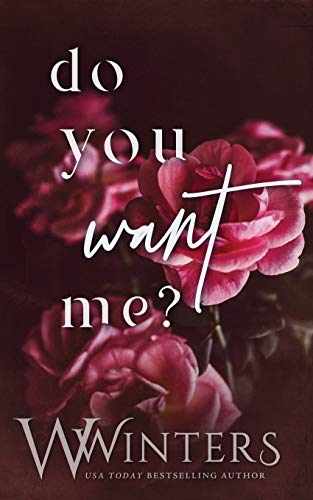 Do You Want Me? von Independently Published
