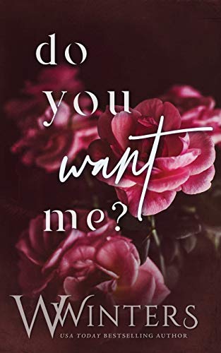 Do You Want Me? Do You Want Me? von Independently Published