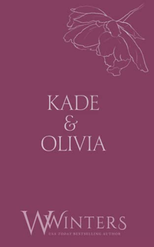 Kade & Olivia: Broken (Discreet Series, Band 6) von Independently published