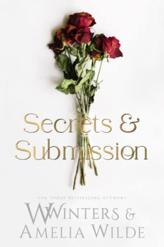 Secrets & Submission (Merciless World Series, Band 5) von Independently published