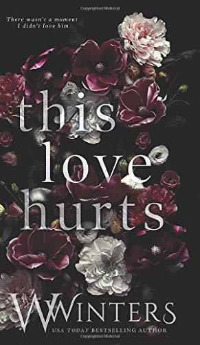 This Love Hurts This Love Hurts