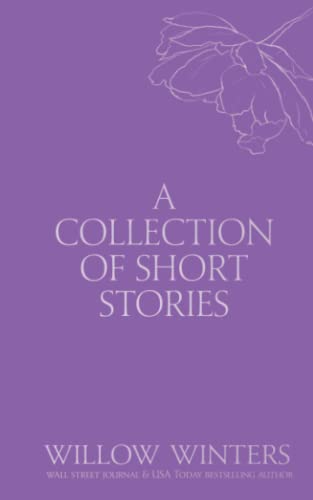 A Collection of Short Stories: Kisses and Wishes (Discreet Series) von Independently published
