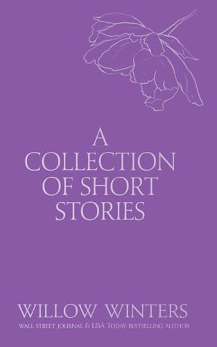 A Collection of Short Stories: One Kiss Isn't Enough (Discreet Series) von Independently published