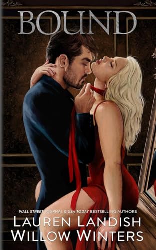 Bound: Artist Rendition Bound: Artist Rendition von Willow Winters Publishing LLC