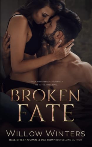 Broken Fate (To Be Claimed Saga, Band 4) Broken Fate (To Be Claimed Saga, Band 4)