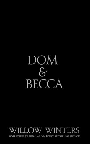Dom & Becca: Black Mask Edition (Black Mask Editions, Band 1) Dom & Becca: Black Mask Edition (Black Mask Editions, Band 1) von Independently published