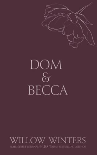 Dom & Becca: Dirty Dom (Discreet Series, Band 1) von Independently published