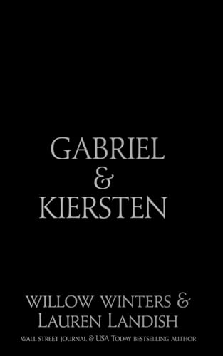Gabriel & Kiersten: Black Mask Edition (Black Mask Editions, Band 55)