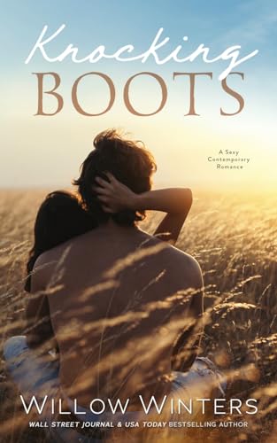Knocking Boots Knocking Boots von Willow Winters Publishing LLC
