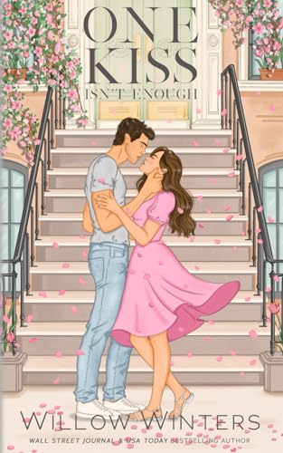 One Kiss Isn't Enough: Artist Rendition One Kiss Isn't Enough: Artist Rendition von Independently published
