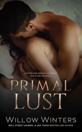 Primal Lust Primal Lust von Willow Winters Publishing LLC