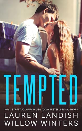 Tempted Tempted von Willow Winters Publishing LLC