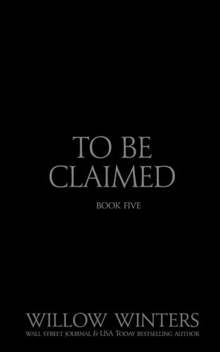 To Be Claimed Captive Desire: Black Mask Edition (Black Mask Editions)