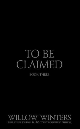 To Be Claimed Primal Lust: Black Mask Edition (Black Mask Editions)