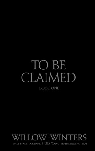 To Be Claimed Wounded Kiss: Black Mask Edition (Black Mask Editions) To Be Claimed Wounded Kiss: Black Mask Edition (Black Mask Editions)
