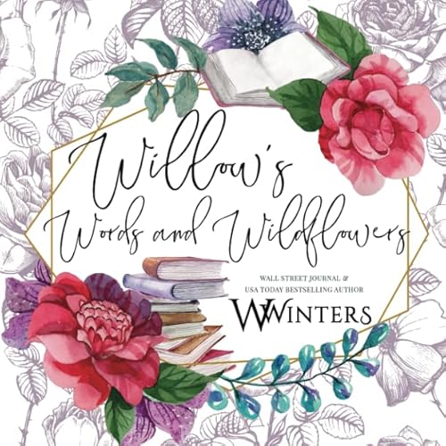 Willow's Words and Wildflowers Willow's Words and Wildflowers von Independently published