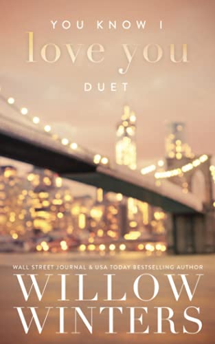 You Know I Love You: Duet You Know I Love You: Duet