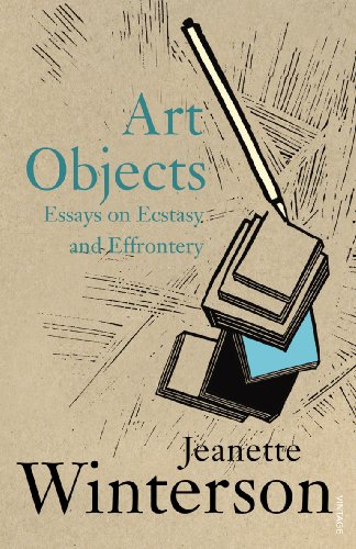 Art Objects: Essays on Ecstasy and Effrontery von Vintage