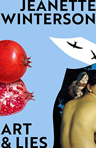 Art & Lies: A Piece for Three Voices and a Bawd Art & Lies: A Piece for Three Voices and a Bawd
