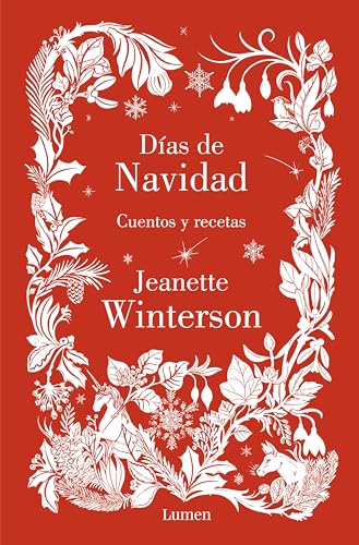 Días de navidad: Cuentos y recetas (Lumen Gráfica)