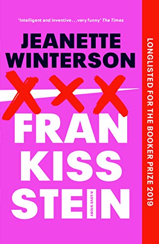 Frankissstein: A Love Story Frankissstein: A Love Story