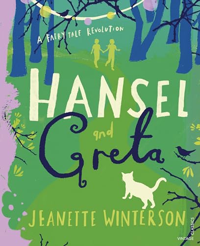 Hansel and Greta: A Fairy Tale Revolution von Vintage Children's Classics