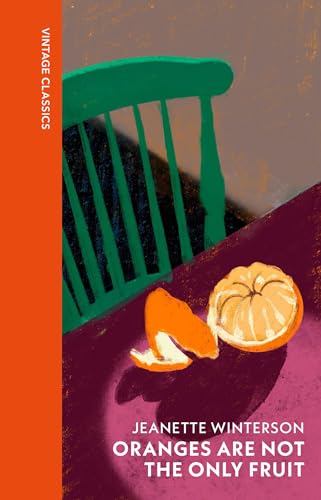 Oranges Are Not The Only Fruit (Vintage Quarterbound Classics) von Random House UK Ltd