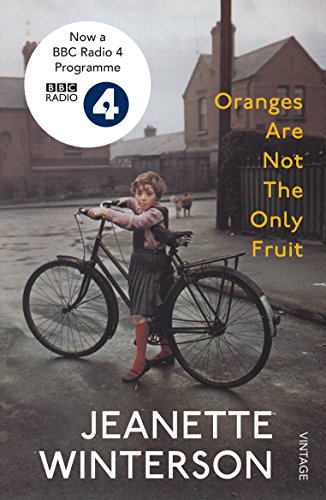 Oranges Are Not The Only Fruit: Jeanette Winterson von Vintage