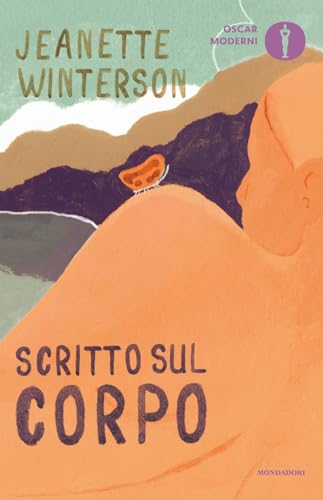 Scritto sul corpo (Oscar moderni) von Mondadori