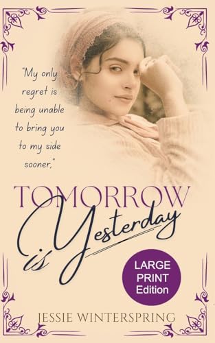 Tomorrow is Yesterday: short time travel romance (Out of Ordinary series)
