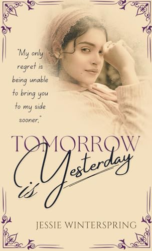 Tomorrow is Yesterday: short time travel romance | Found Family | Future Mafia boss kids (Out of Ordinary series) von Independently published