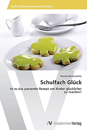 Schulfach Glück: Ist es das passende Rezept um Kinder glücklicher zu machen?