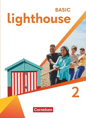 Lighthouse - Basic Edition - Band 2: 6. Schuljahr: Schulbuch - Kartoniert - Mit digitalen Medien Lighthouse - Basic Edition - Band 2: 6. Schuljahr: Schulbuch - Kartoniert - Mit digitalen Medien von Cornelsen Verlag GmbH