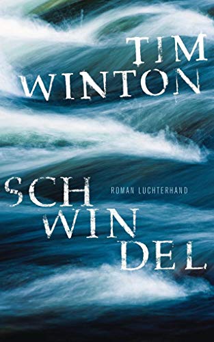 Schwindel: Roman Schwindel: Roman