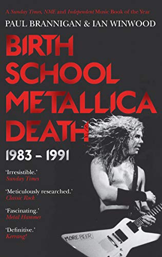 Birth School Metallica Death.Vol.1: 1983-1991 von Faber & Faber