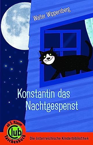 Kater Konstantin und das Nachtgespenst (Club-Taschenbuch-Reihe) von Obelisk Verlag e.U.