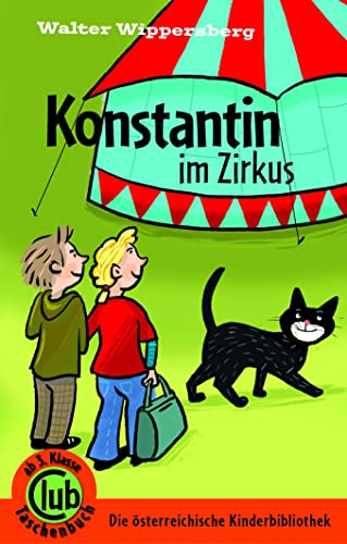 Konstantin im Zirkus (Club-Taschenbuch-Reihe)