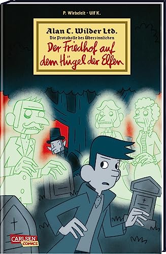 Alan C. Wilder Ltd. 2: Der Friedhof auf dem Hügel der Elfen (2)